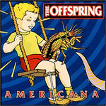 The Offspring / Americana